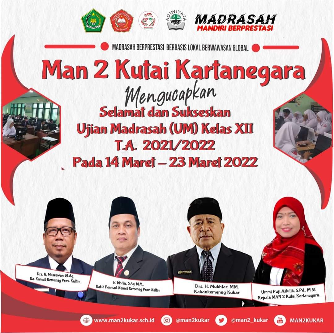 Ujian Madrasah (UM) Kelas XII Tahun Pelajaran 2021/2022